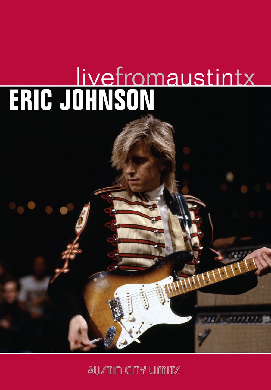 Eric Johnson - Live From Austin, TX [DVD] – New West Records