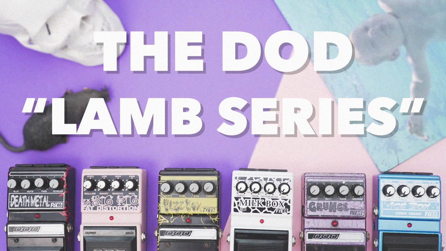 THE DOD LAMB SERIES – JHS Pedals