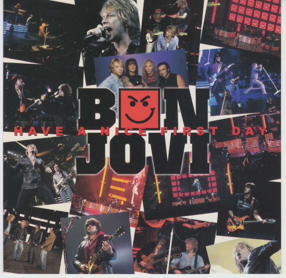 BON JOVI “HAVE A NICE FIRST DAY” (2CD,2006.4.8) | redbank's BON