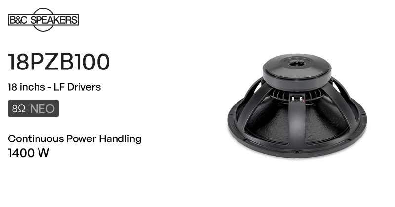 18PZB100 8Ω - LF Drivers - B&C Speakers