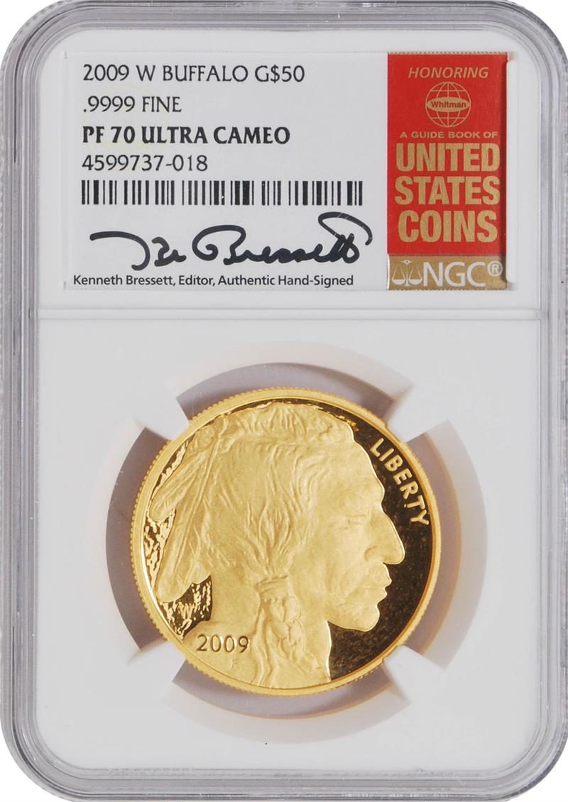 2009 American $50 Buffalo NGC PR70 w/Kenneth Bressett Signature
