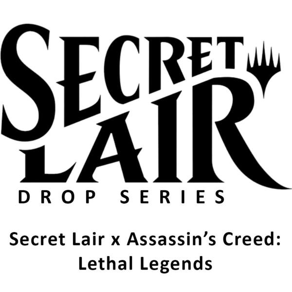 Secret Lair Drop: Secret Lair x Assassin's Creed: Lethal Legends