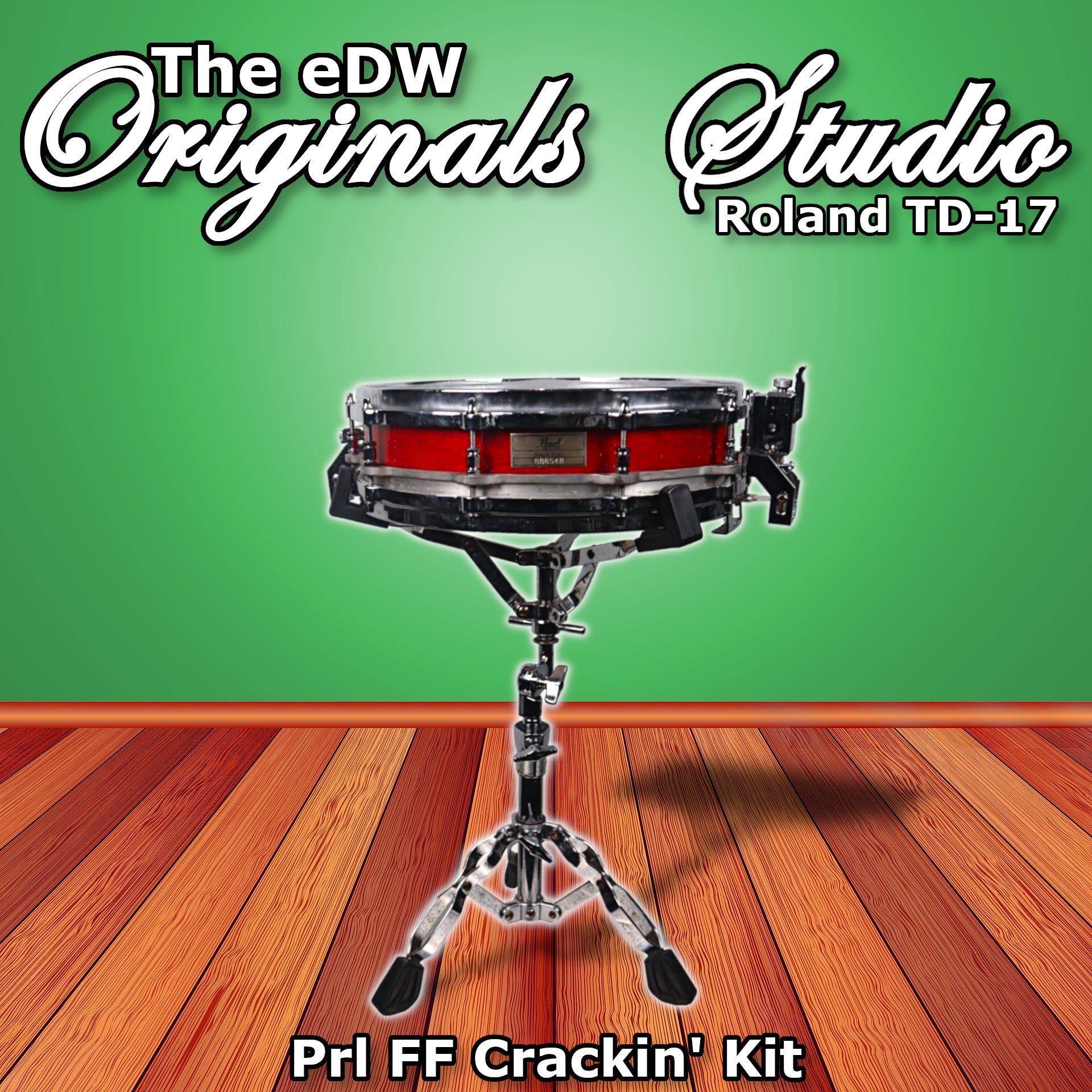 Prl FF Crackin' | Roland TD-17 Custom Kit – The eDrum Workshop