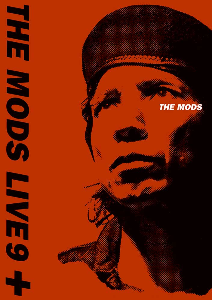 LIVE 9＋ ｜ THE MODS OFFICIAL SITE