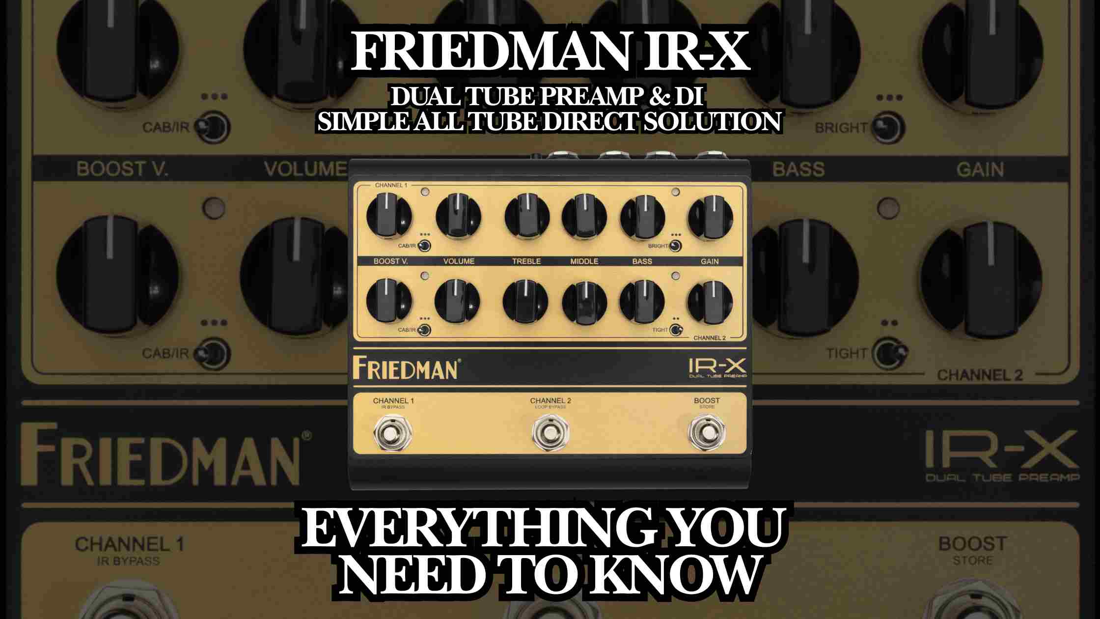 Friedman IR-X: Everything You Need To Know - TheStockist