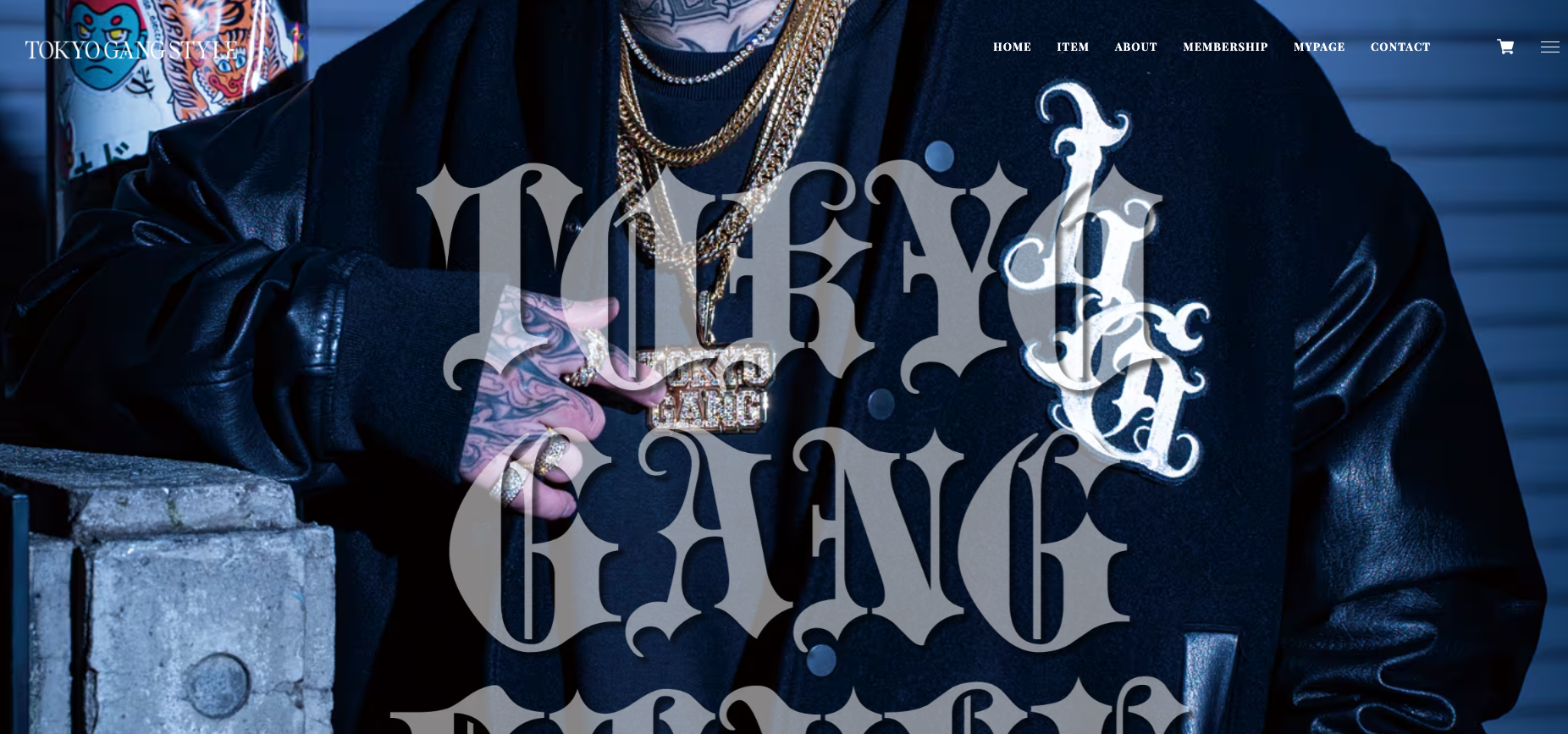 ONLINE STOREをオープン致しました | TOKYO GANG STYLE