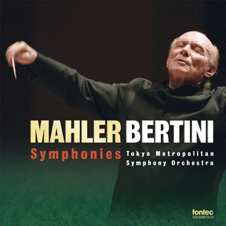名匠ベルティーニ＆東京都交響楽団～マーラー：交響曲選集(7枚組