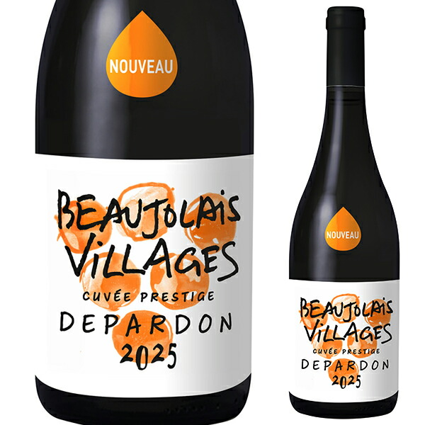 楽天市場】オリヴィエ・デパルドン [2025] ボージョレ ヴィラージュ