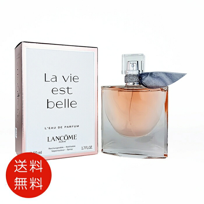 楽天市場】ランコム LANCOME ラヴィエベル オー ドゥ パルファン 50ml