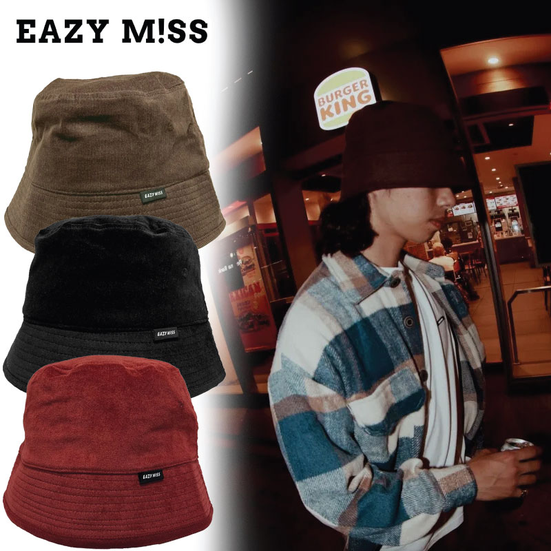 楽天市場】イージーミス ハット EAZY M!SS CORDUROY STRAIGHT BUCKET