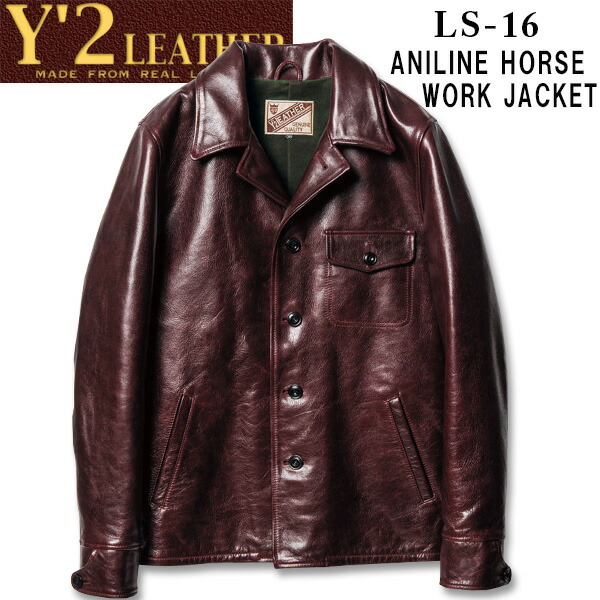 楽天市場】 Y'2 LEATHER （ワイツーレザー）ANILINE HORSE WORK JACKET