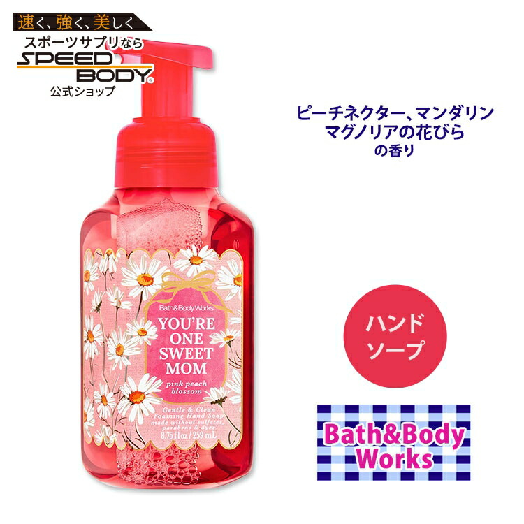 楽天市場】バス&ボディワークス ピンクピーチブロッサム ハンドソープ