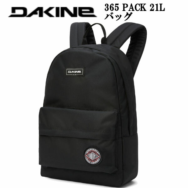 楽天市場】【DAKINE】ダカイン 2024秋冬 メンズ 365 PACK 21L バッグ