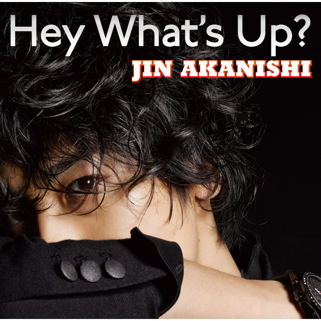 JIN AKANISHI / 赤西 仁「HEY WHAT'S UP？（初回限定盤C）」 | Warner