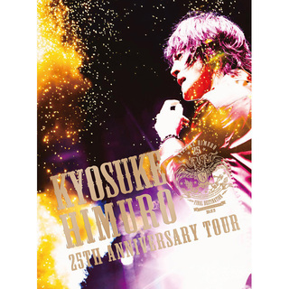 氷室京介「KYOSUKE HIMURO 25th Anniversary TOUR GREATEST ANTHOLOGY