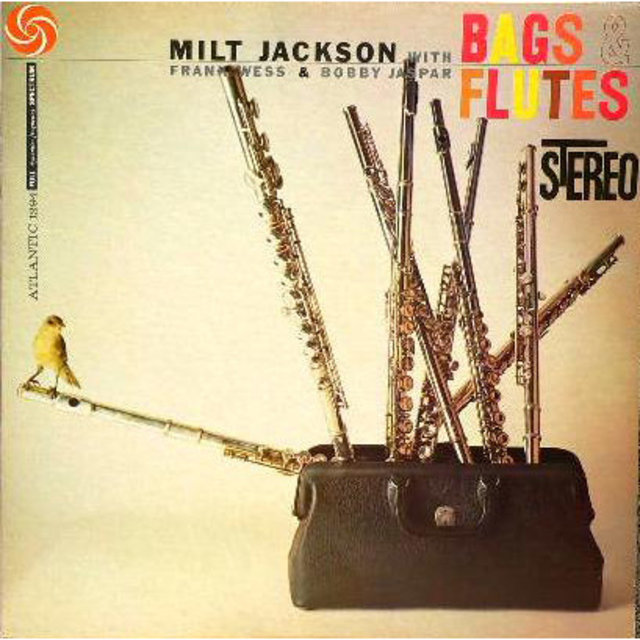 Milt Jackson / ミルト・ジャクソン「BAGS ＆ FLUTES / バグズ