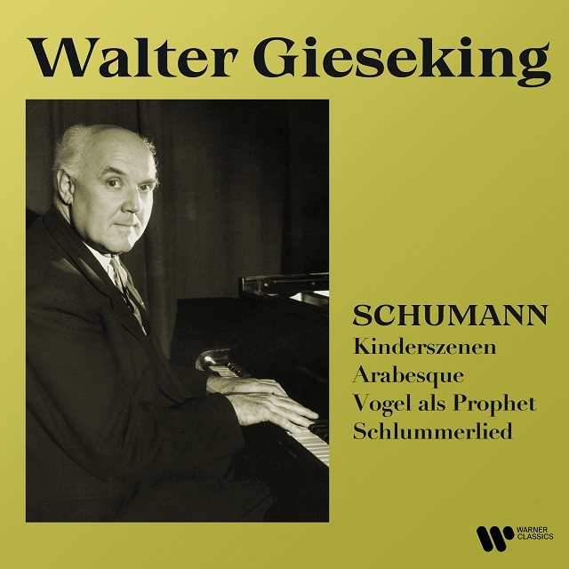 Walter Gieseking / ワルター・ギーゼキング「Schumann: Kinderszenen