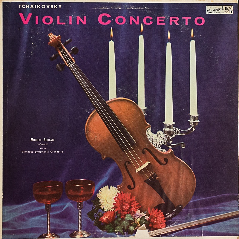 ミシェル・オークレール（Vn）/チャイコフスキー：ヴァイオリン協奏曲