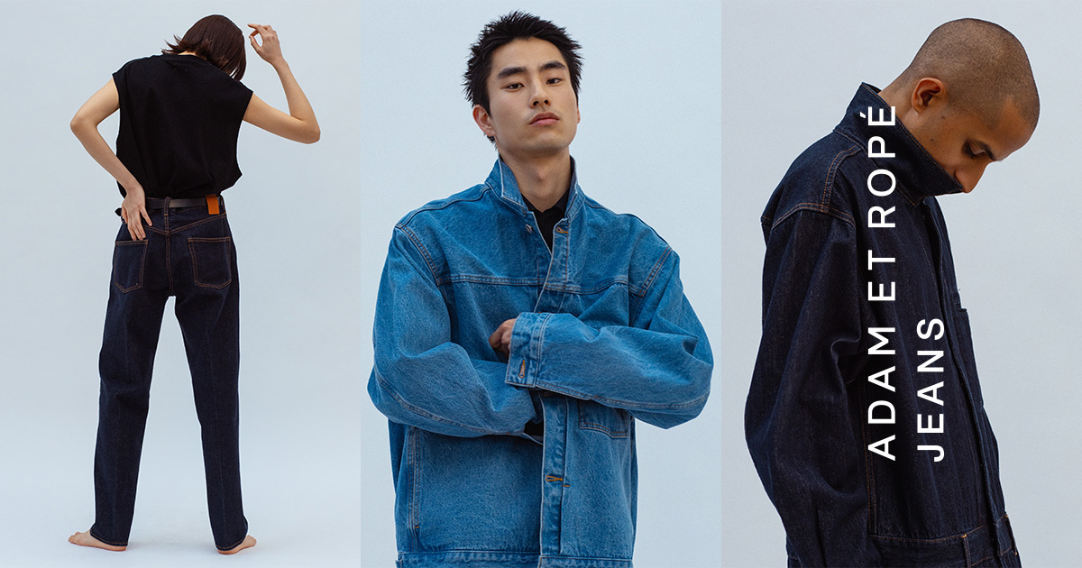 ADAM ET ROPÉ JEANS | ADAM ET ROPE' アダム エ ロペ 公式サイト