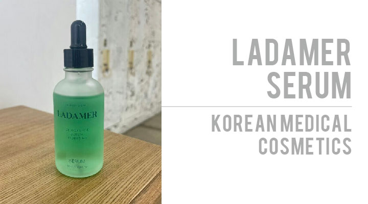 韓国医療コスメPart2！水光肌・艶肌になれる美容液ラダメールセラム