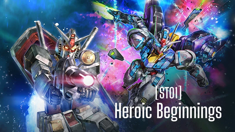 Heroic Beginnings [ST01] | GUNDAM CARD GAME 公式サイト