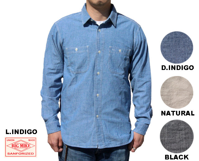 IG MIKE ビッグマイク 長袖 シャンブレーシャツ ワークシャツ アメカジ