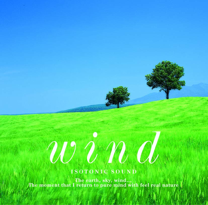 Wind〜風 / 広橋真紀子 – 癒しの音楽ヒーリングプラザ（株式会社デラ）