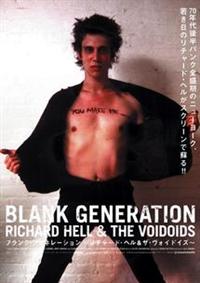 リチャード・ヘル主演】Blank Generation ～Richard Hell & The