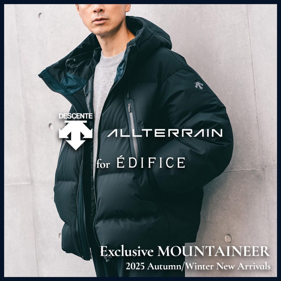 EDIFICE × DESCENTE ALTERRAIN 2025 FW 別注 水沢ダウンジャケット
