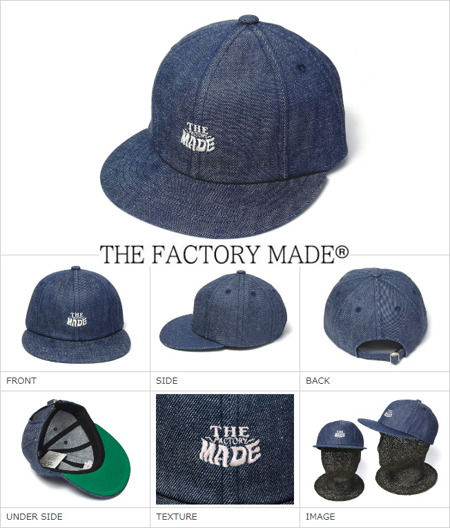 THE FACTORY MADE(ザファクトリーメイド) デニムキャップ DENIM 8PANEL