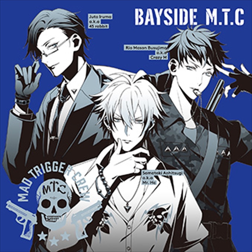 BAYSIDE M.T.C MAD TRIGGER CREW KING RECORDS OFFICIAL SITE