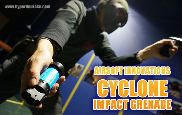 CYCLONE (サイクロン) インパクト グレネード AIRSOFT INNOVATIONS