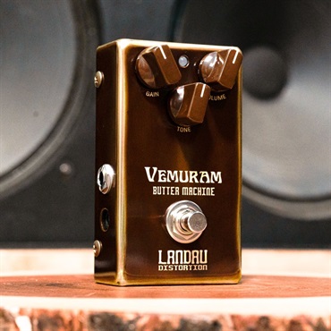 VEMURAM Butter Machine（ヴェムラム/ベムラム）ディストーション