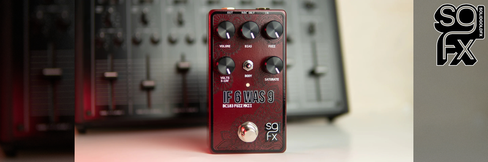 IF 6 WAS 9 – BC183 Fuzz MKII | Okada-International