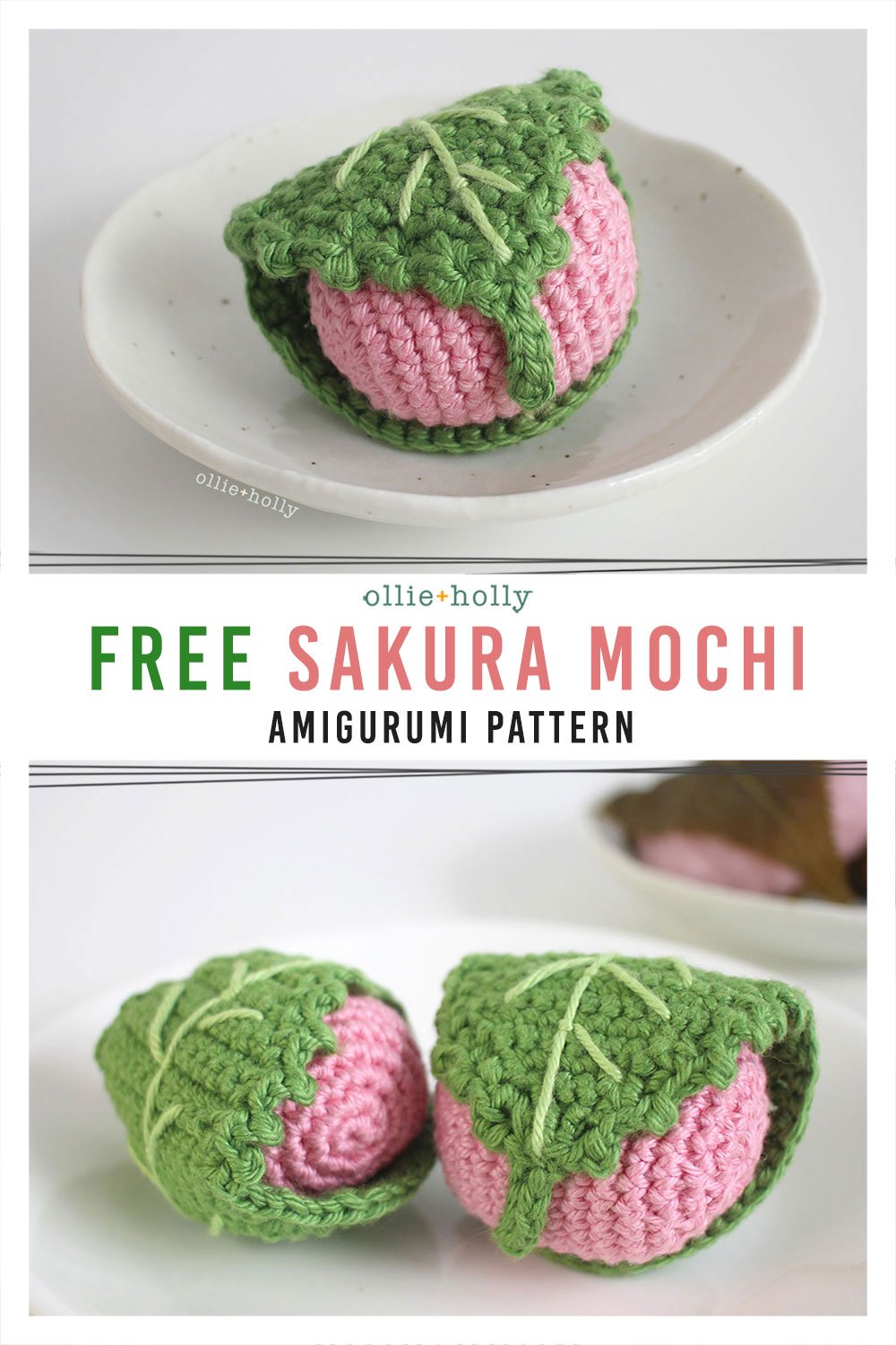 Free Sakura Mochi (桜餅) Amigurumi Crochet Pattern - Ollie + Holly