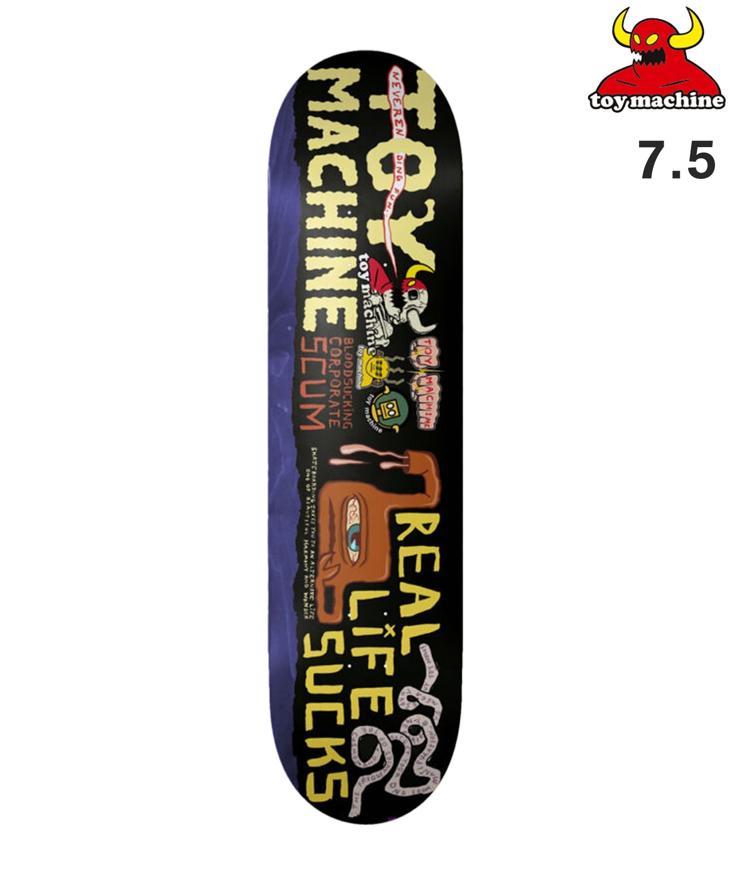 TOYMACHINE トイマシーン スケートボード デッキ 7.5inch NEVER ENDING