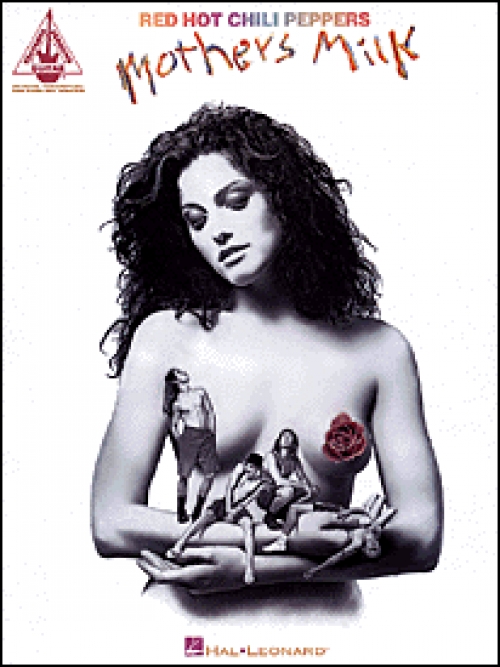 レッド・ホット・チリ・ペッパーズ・「母乳」【Red Hot Chili Peppers