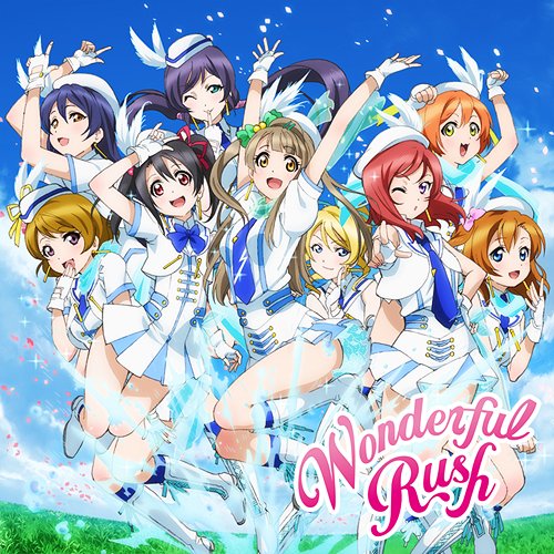 ラブライブ!』 μ's 5thシングル: Wonderful Rush [CD+DVD] μ's CD