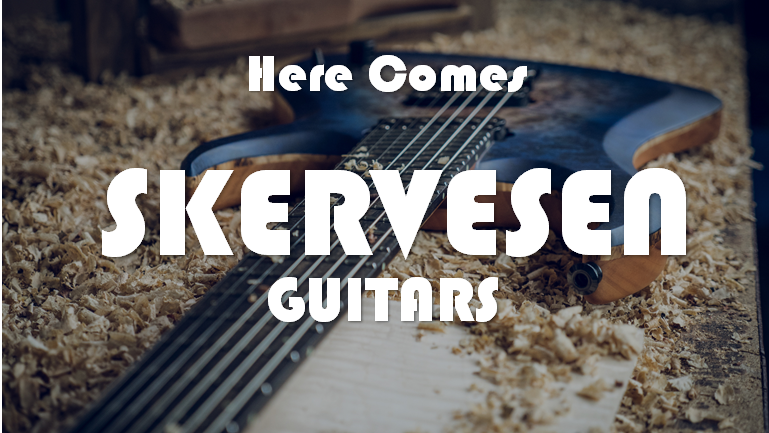 新潟ギターまつり】SKERVESEN GUITARS新潟初上陸！Raptor 6入荷