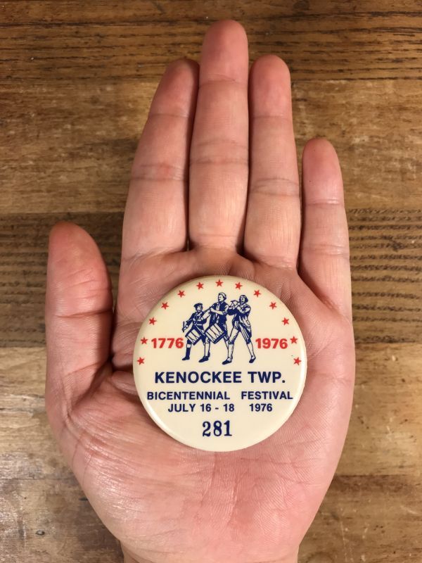 Kenockee TWP. Bicentennial Festival Pinback 200周年祭 ビンテージ