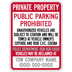 Semi-Custom Private Property Public Parking Prohibited CVC 22658