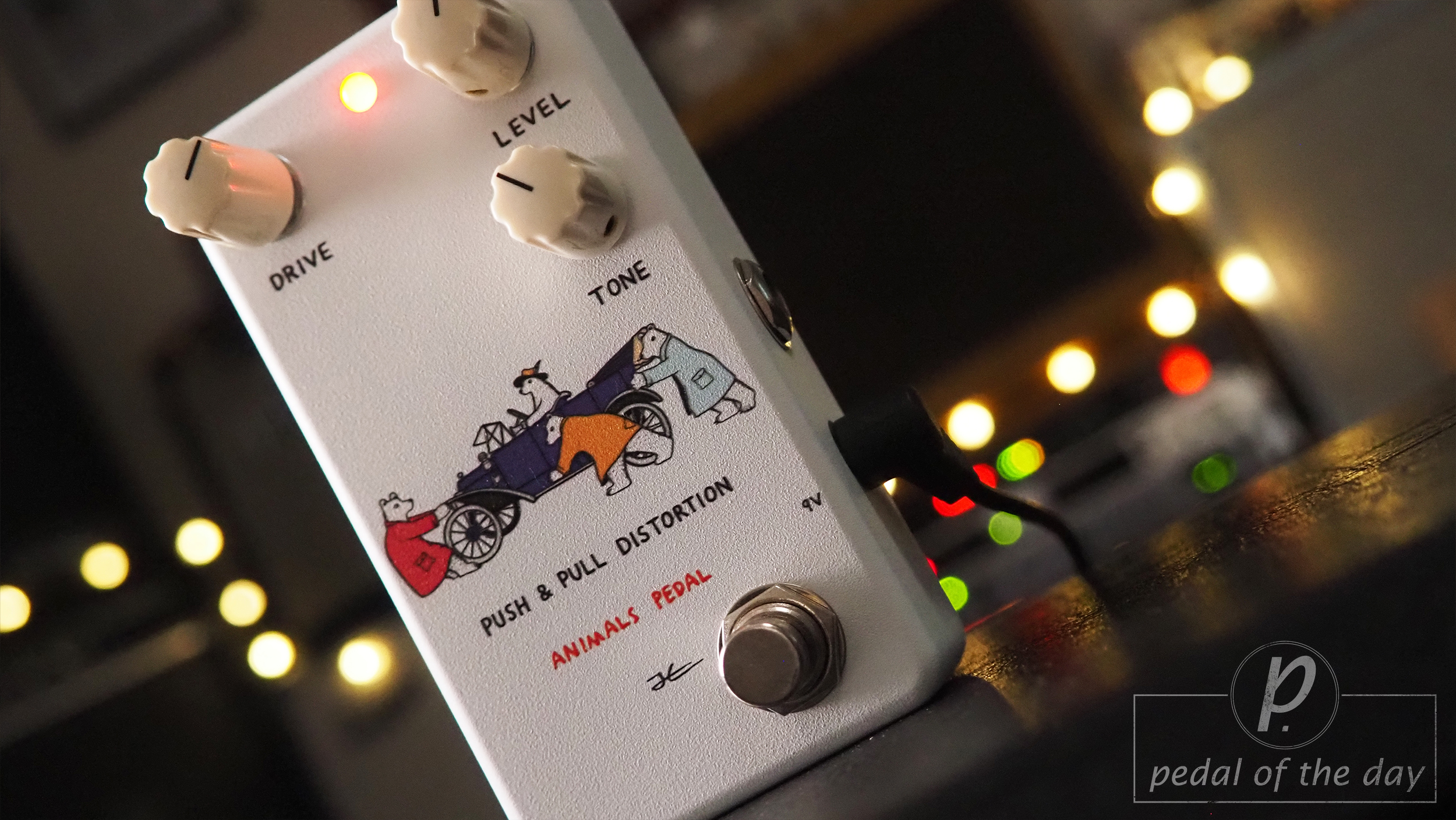 Animals Pedal Push & Pull Distortion - Pedal of the Day
