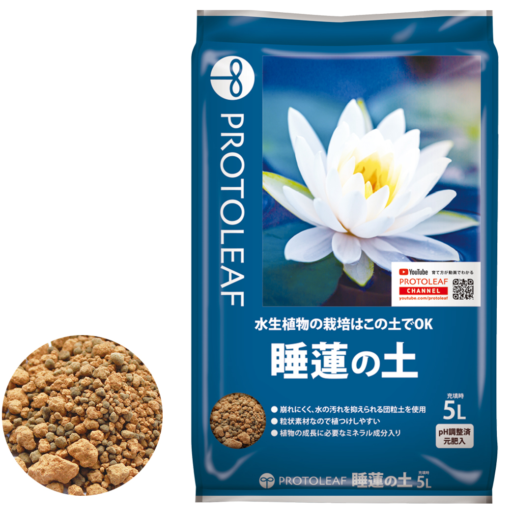 睡蓮の土 | PROTOLEAF