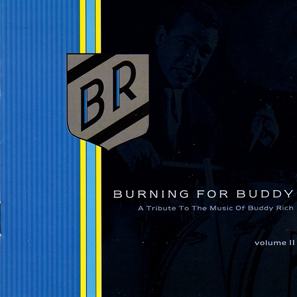Neil Peart – Burning for Buddy: A Tribute to the Music of Buddy