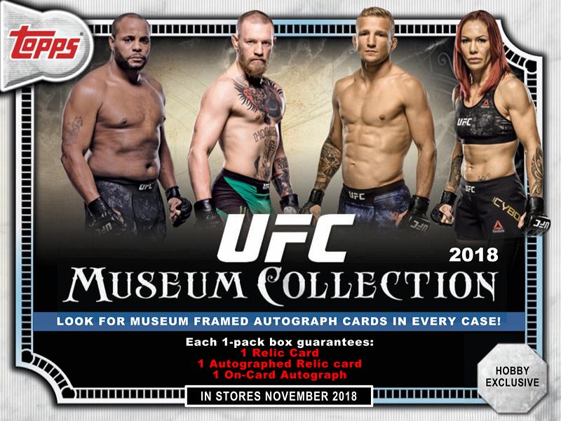 2018 TOPPS UFC MUSEUM COLLECTION | Trading Card Journal