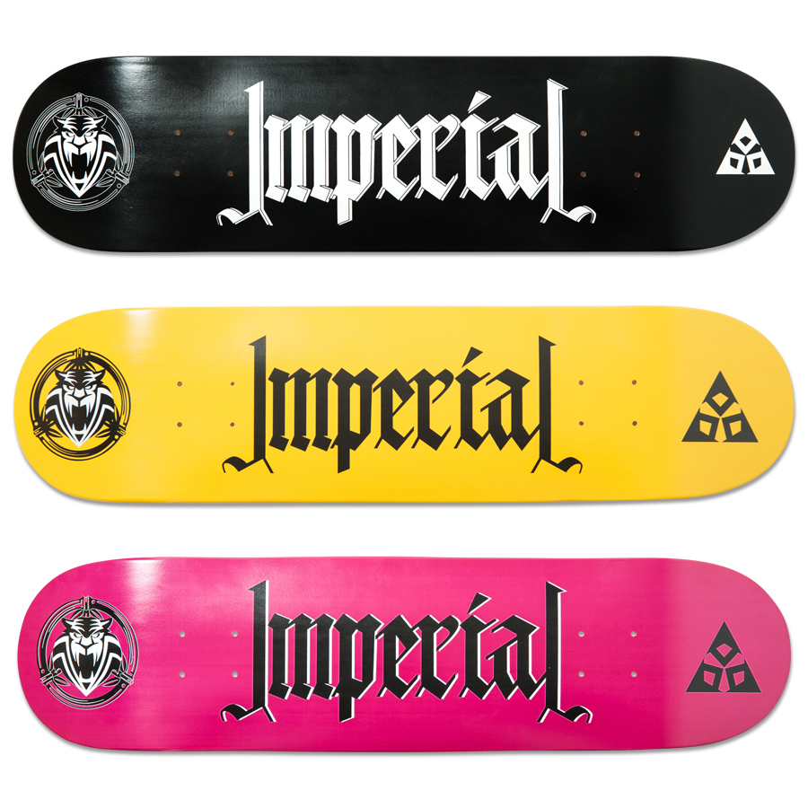 PRODUCTS] IMPERIAL SKATEBOARD - NEW BOARDS | VHSMAG : VHSMAG