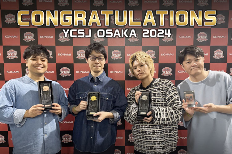 Yu-Gi-Oh! CHAMPIONSHIP SERIES JAPAN OSAKA 2024 | イベント・大会