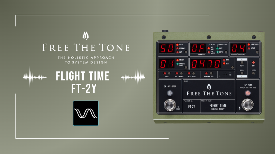 Free The Tone FLIGHT TIME FT-2Y 国産ハイエンドデジタルディレイ