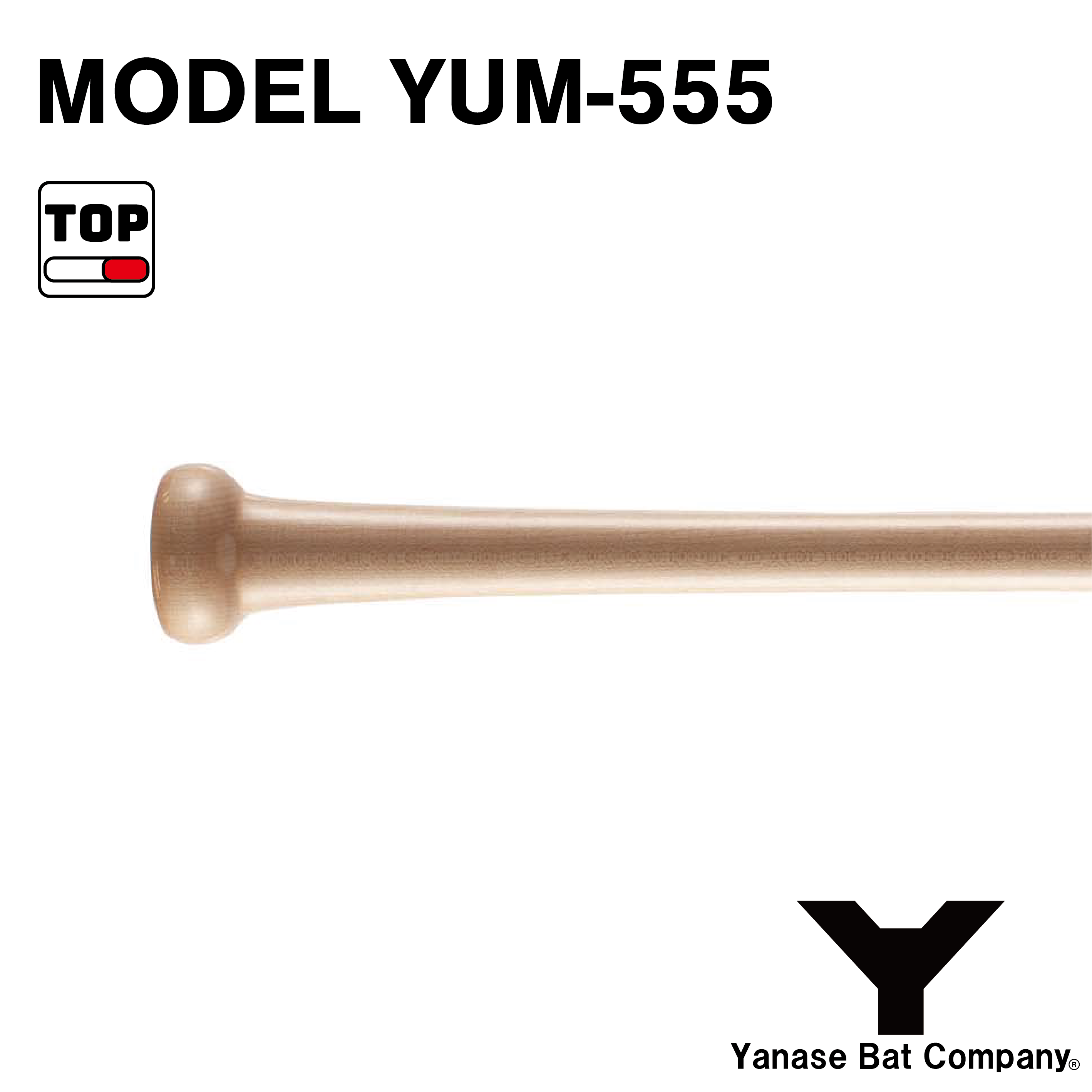 YUM-555 - YANASE BAT COMPANY