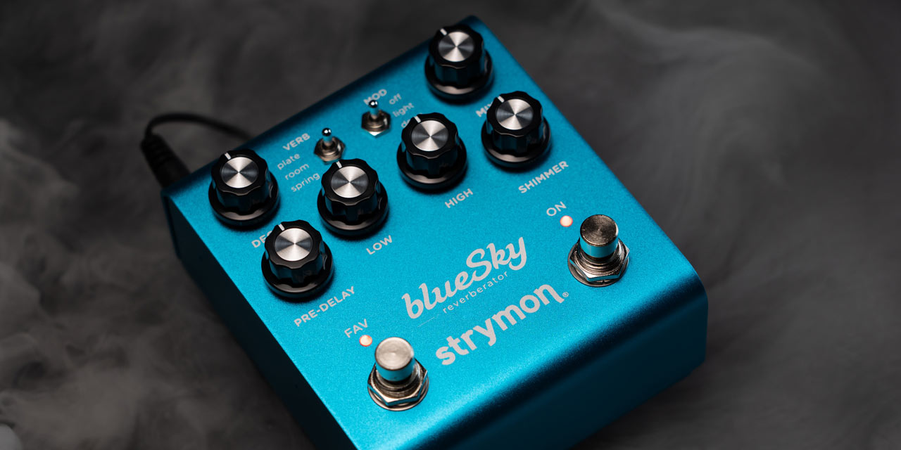 strymon | blueSky（V2） | リバーブ | 製品情報